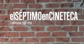 El Séptimo en Cineteca