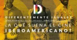 ¿A qué suena el Cine Iberoamericano?
